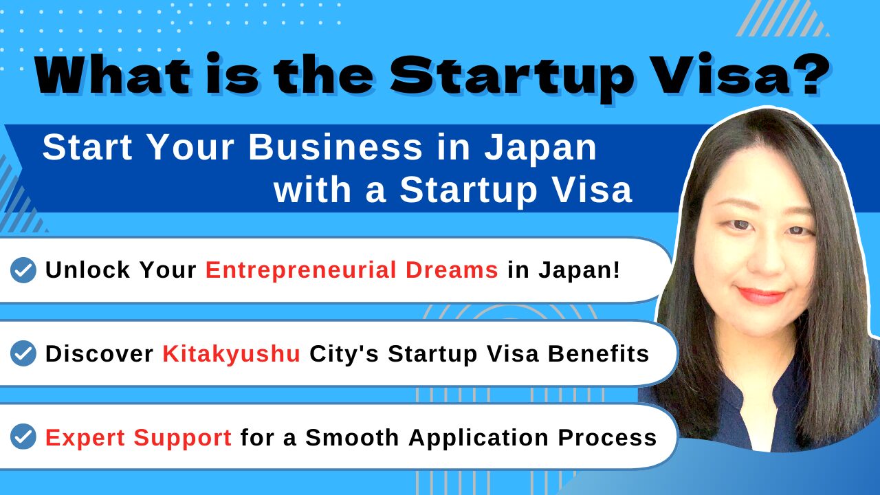 Starting a Business in Japan as a Foreign Entrepreneur: The Startup Visa Solution